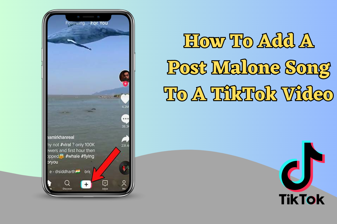 How To Add A Post Malone Song To A TikTok Video